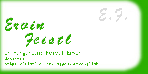 ervin feistl business card